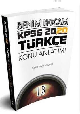2020 KPSS Türkçe Konu Anlatımı Benim Hocam Yayınları Öznur Saat Yıldır