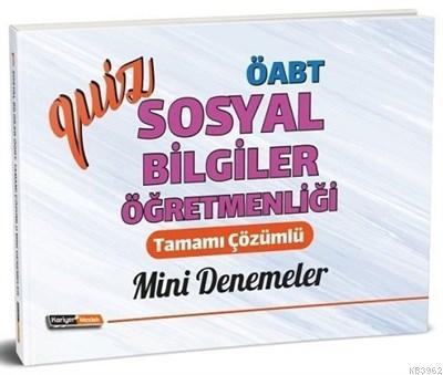 2020 ÖABT Quiz Sosyal Bilgiler Öğretmenliği Tamamı Çözümlü Mini Denemeler