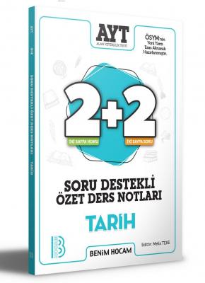 2021 AYT Tarih 2+2 Soru Destekli Özet Ders Notları Benim Hocam Yayınları