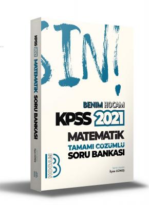 2021 KPSS Matematik Tamamı Çözümlü Soru Bankası Benim Hocam Yayınları