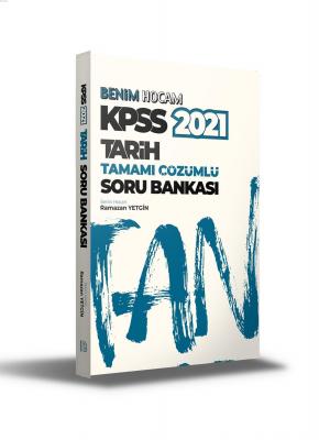 2021 KPSS Tarih Tamamı Çözümlü Soru Bankası Benim Hocam Yayınları