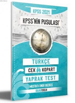 2021 KPSS'NİN Pusulası Türkçe Çek Kopart Yaprak Test Mustafa Onur Bozk