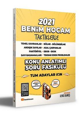 2021 Tüm Adaylar İçin Taktiklerle Temel Kavramlar ve Sayılar Konu Anlatımlı Soru Fasikülü