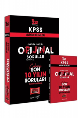 2022 KPSS Eğitim Bilimleri Fasikül Fasikül Orijinal Sorular Tamamı Çözümlü Son 10 Yılın Çıkmış Soruları