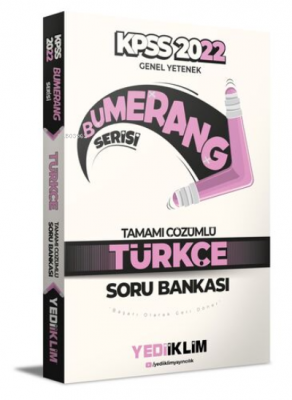 2022 KPSS Genel Yetenek Bumerang Türkçe Tamamı Çözümlü Soru Bankası Ko