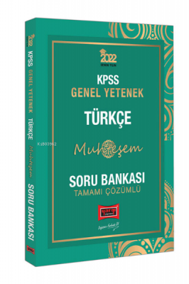 2022 KPSS Genel Yetenek Muhteşem Türkçe Tamamı Çözümlü Soru Bankası Ko