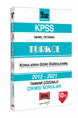 2022 KPSS Genel Yetenek Türkçe Tamamı Çözümlü Çıkmış Sorular Kolektif