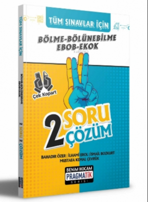 2022 Tüm Sınavlar İçin Bölme Bölünebilme - EBOB - EKOK 2 Soru 2 Çözüm Fasikülü