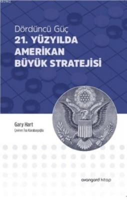 21. Yüzyılda Amerikan Büyük Stratejisi