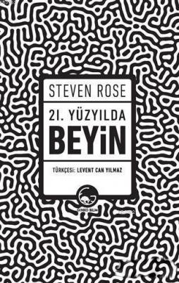 21. Yüzyılda Beyin
