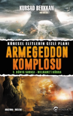 3. Dünya Savaşı - Melhame'i Kübra: Armageddon Komplosu