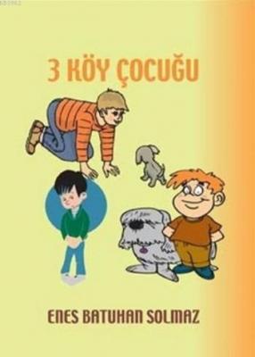 3 Köy Çocuğu