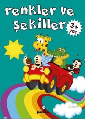 3+ Yaş Renkler ve Şekiller
