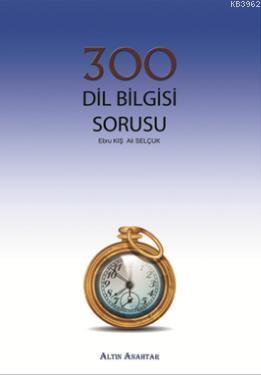 300 Dil Bilgisi Sorusu Ebru Kış