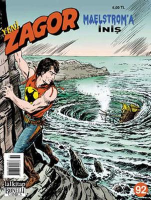 Yeni Zagor Sayı: 92 Maelstrom'a İniş