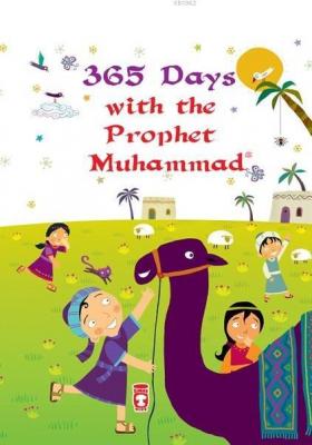 365 Days With The Prophet Muhammad Nurdan Damla