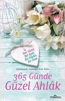 365 Günde Güzel Ahlak