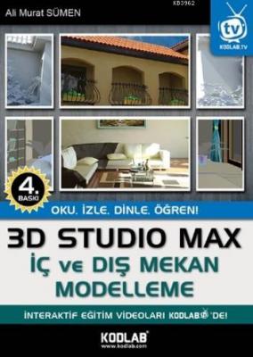 3D Studio Max İç ve Dış Mekan Modelleme Ahmet Ali Sümen