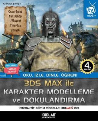 3D Studio Max Karakter Modelleme ve Dokulandırma Ahmet Ali Sümen