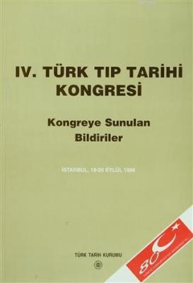 4. Türk Tıp Tarihi Kongresi İstanbul Kolektif