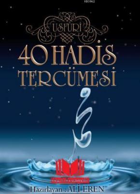40 Hadis Tercumesi Usfuri