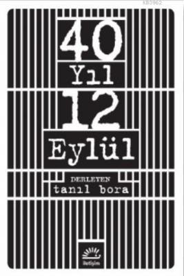 40 Yıl 12 Eylül
