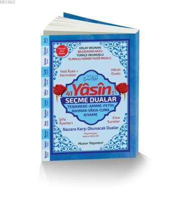 41 Yasin ve Seçme Dualar
