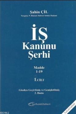 4857 Sayılı İş Kanunu Şerhi 3 Cilt