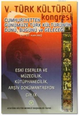 5. Türk Kültürü Kongresi Cilt : 9