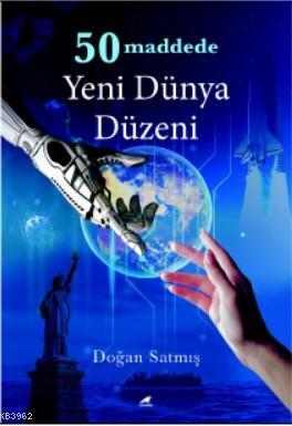 50 Maddede Yeni Dünya Düzeni