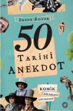 50 Tarihi Anekdot