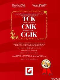 5237 Sayılı TCK Tablolu 5271 Sayılı CMK 5275 Sayılı CGIK