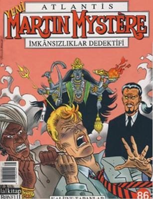 Yeni Atlantis Martin Mystere İmkansızlıklar Dedektifi Sayı: 86 Kali'ye Tapanlar