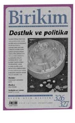Birikim Aylık Sosyalist Kültür Dergisi Sayı: 326-327 Haziran-Temmuz 20
