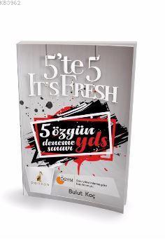 5'te 5 It's Fresh 5 Özgün YDS Deneme Sınavı