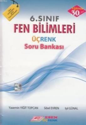 6. Sınıf Fen Bilimleri Üçrenk Soru Bankası