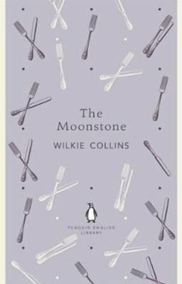The Moonstone (Penguin English Library) Wilkie Collins
