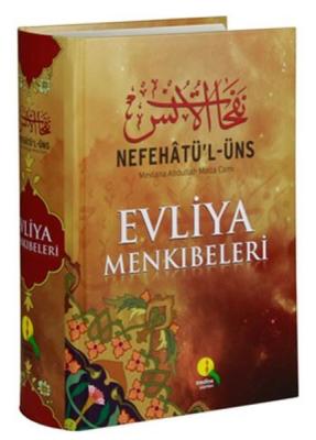 Nefahâtü'l Üns Evliya Menkibeleri Molla Cami