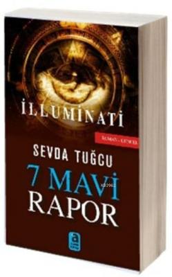 7 Mavi Rapor İlluminati