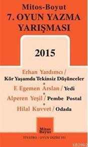7.Oyun Yazma Yarışması 2015 Erhan Yardımcı