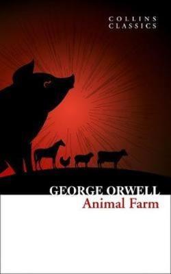Animal Farm ( Collins Classics )