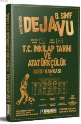 8. Sınıf Dejavu T.C İnkılap Tarihi ve Atatürkçülük Kolektif