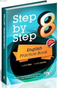 8. Sınıf Step By Step English Practice Book D. Arzu Kaptan