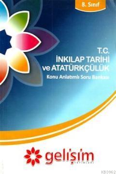 8. Sınıf T.C. İnkılap Tarihi Konu Anlatımlı Soru Bankası