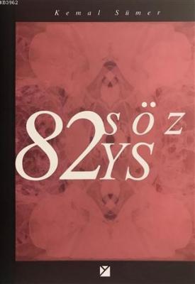 82 Söz YS Kemal Sümer
