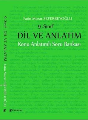 9. Sınıf Dil ve Anlatım Konu Anlatımlı Soru Bankası