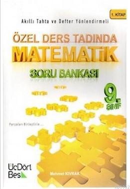 9. Sınıf Matematik Özel Ders Tadında Soru Bankası Mehmet Kıvrak