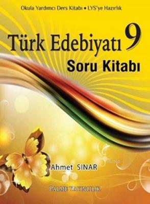 9. Sınıf Türk Edebiyatı Soru Kitabı Ahmet Sınar