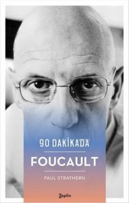 90 Dakikada Foucault Paul Strathern