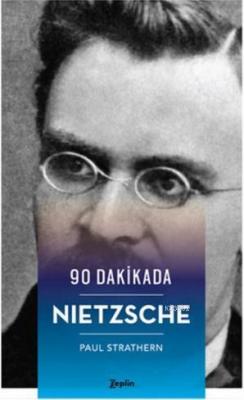 90 Dakikada Nietzsche Paul Strathern